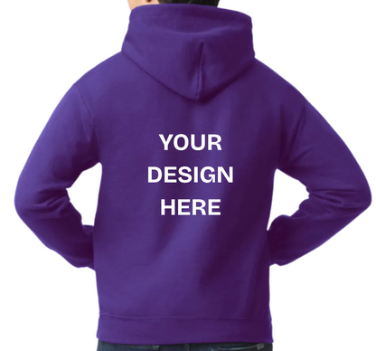 Custom Design Printed Hoodie (Design on back)
