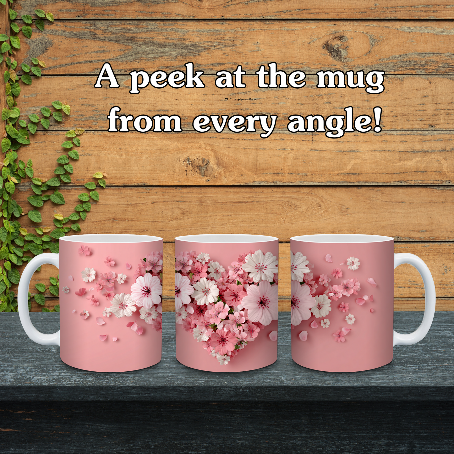 Three pink mugs with floral designs on a wooden surface with text 'A peek at the mug from every angle!'.