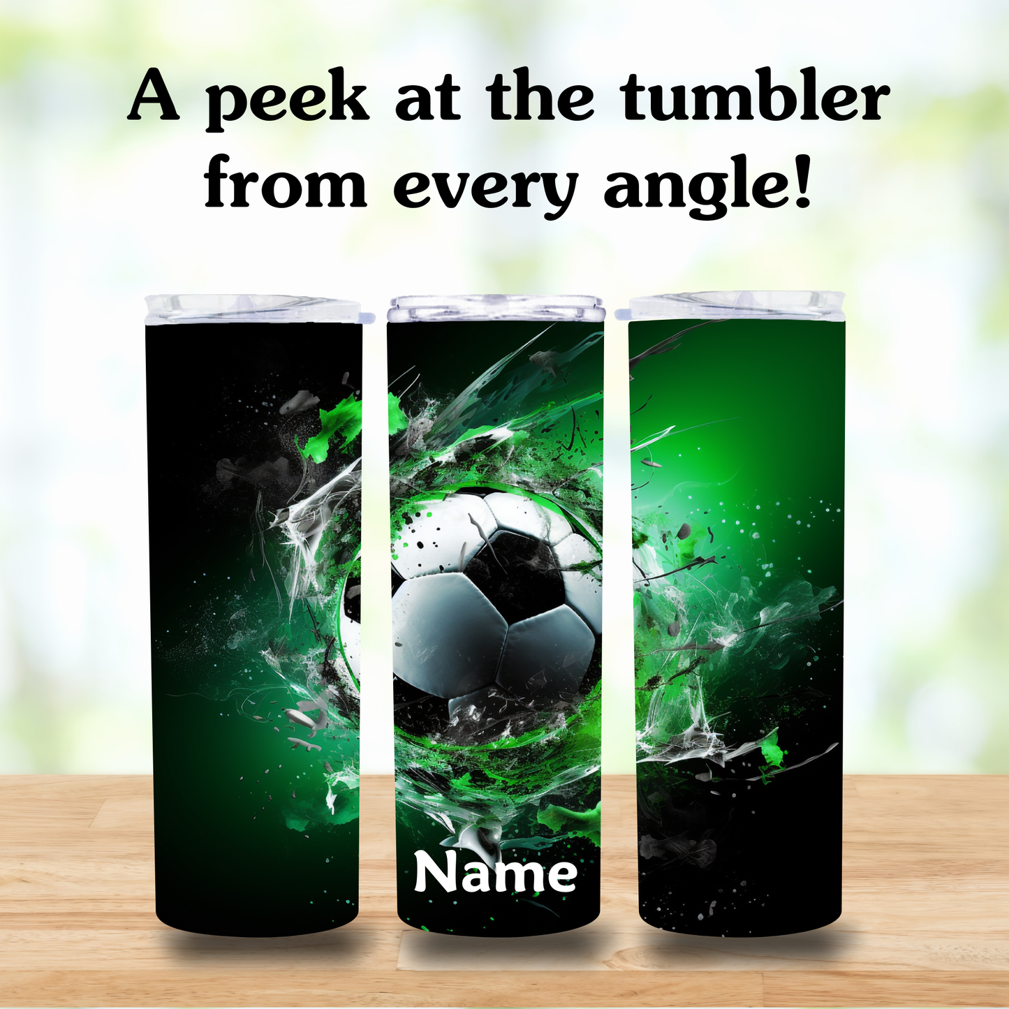 Three tumbler designs with a soccer ball theme on a wooden surface.