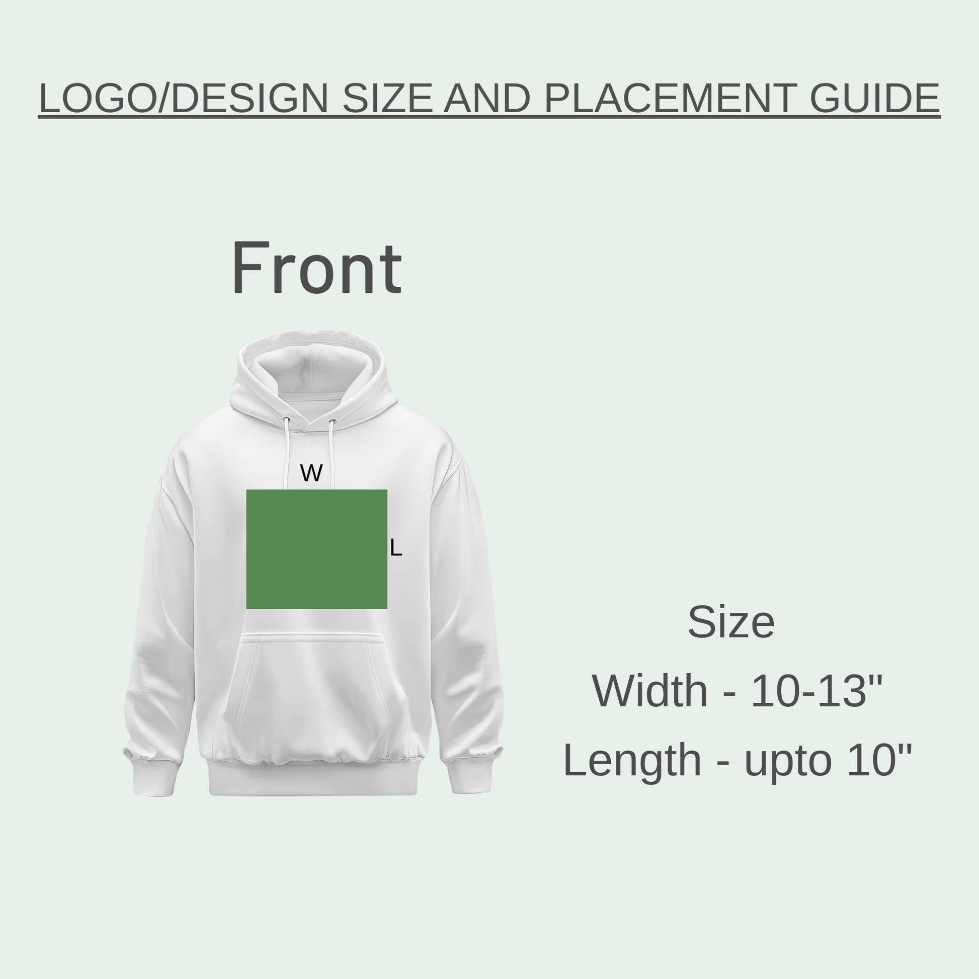 White hoodie with a green square on the chest, size and placement guide text.
