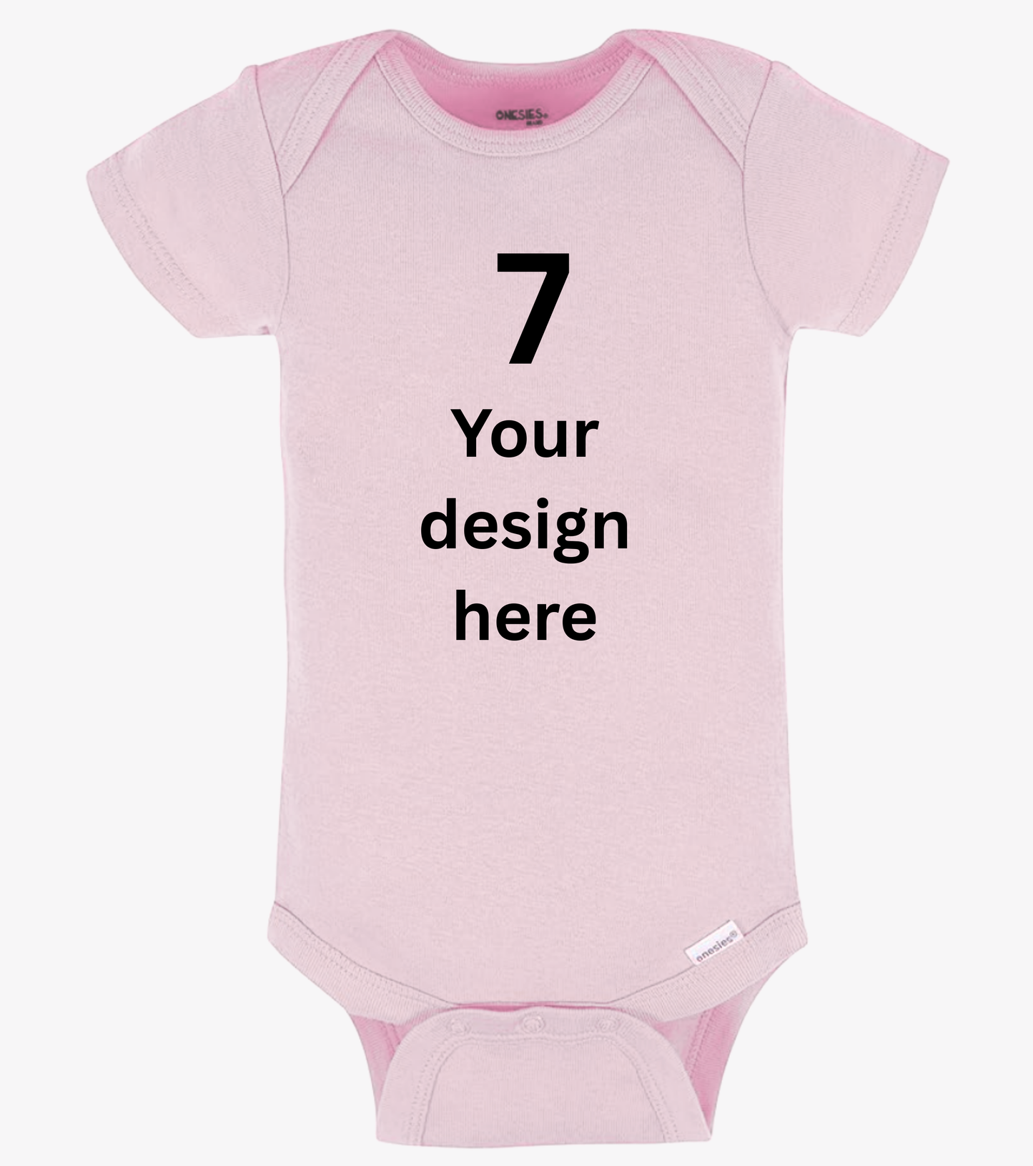 Pink baby onesie with text '7 Your design here' on a white background