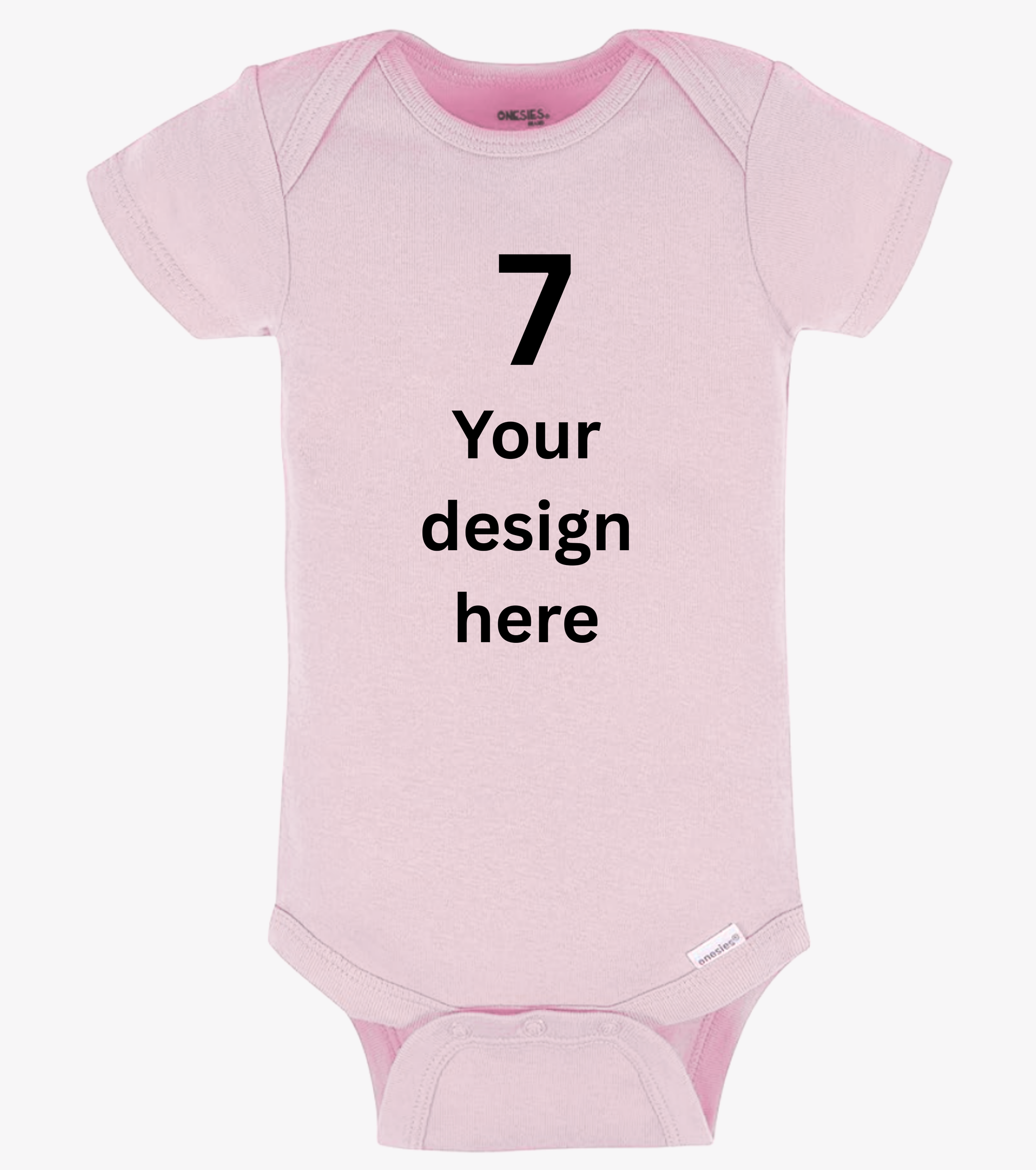 Pink baby onesie with text '7 Your design here' on a white background