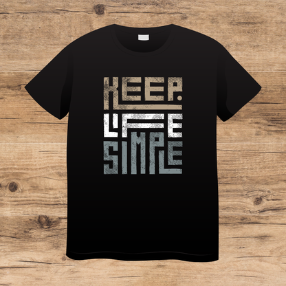 Black t-shirt with 'Keep Life Simple' text on a wooden surface