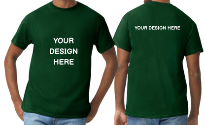 Custom design T-Shirt, Print on front and Back