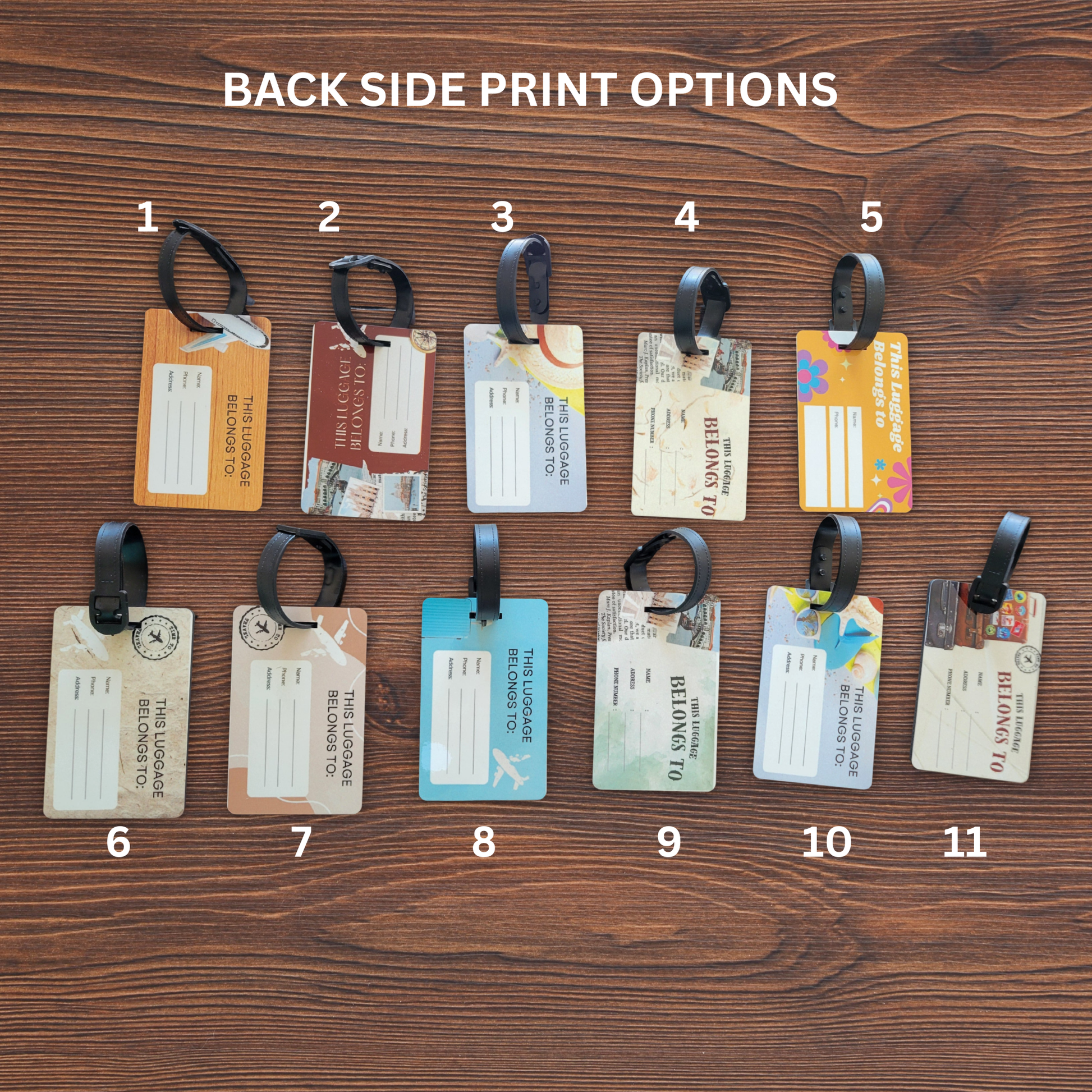 Various luggage tags with different print options on a wooden surface